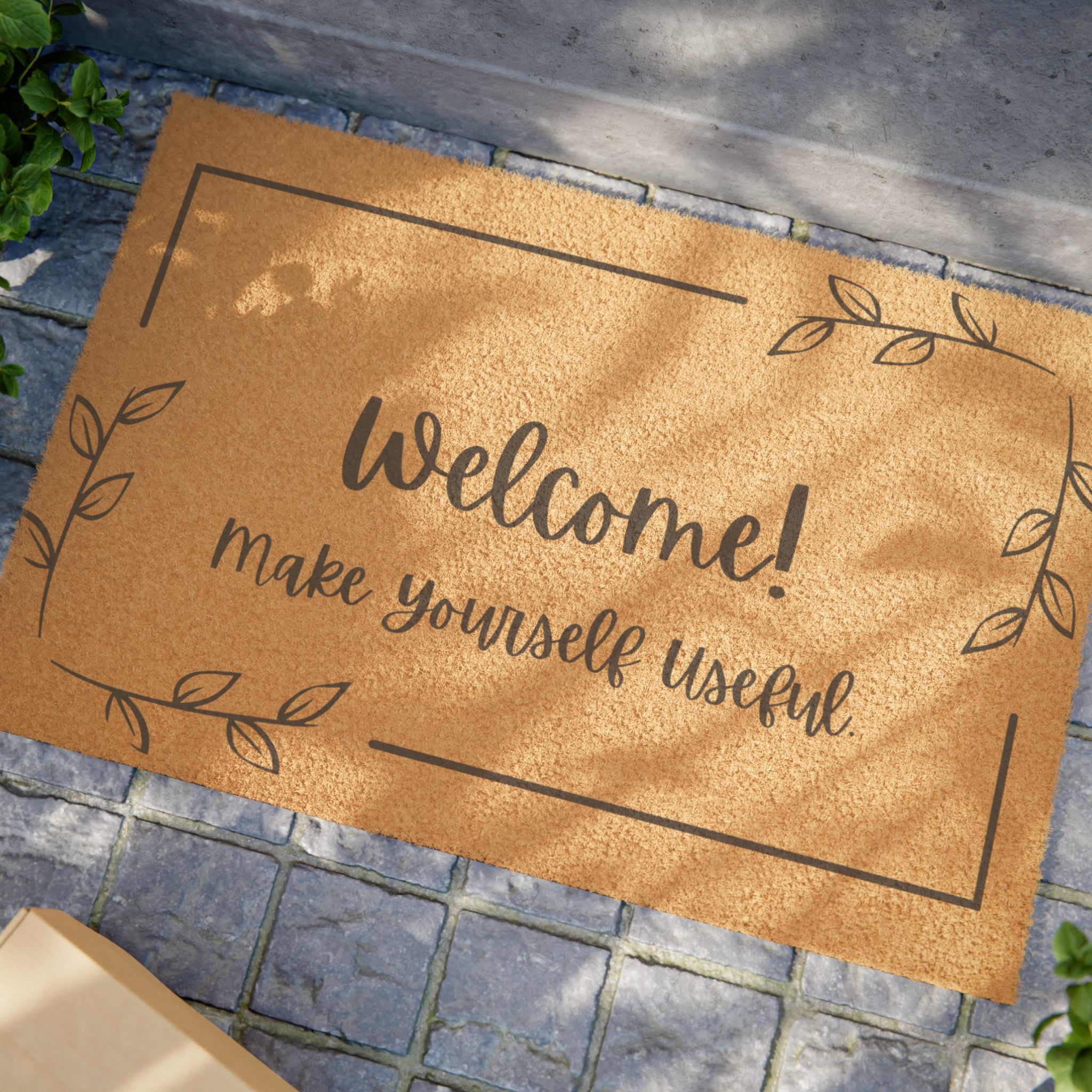 Fun Welcome Mat - "Welcome! Make Yourself Useful" - Image 4